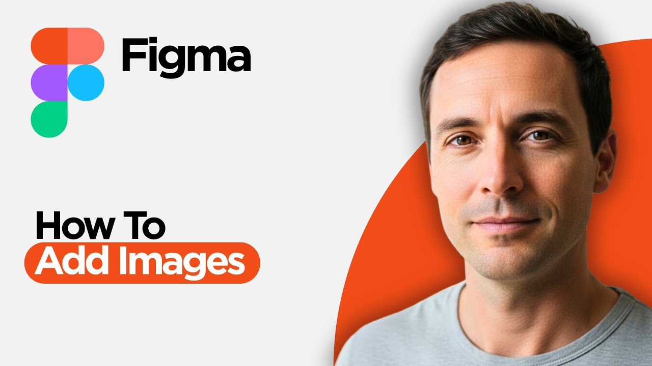 How To Add In Figma How to Add Images in Figma (2026 Full Guide) - YouTube