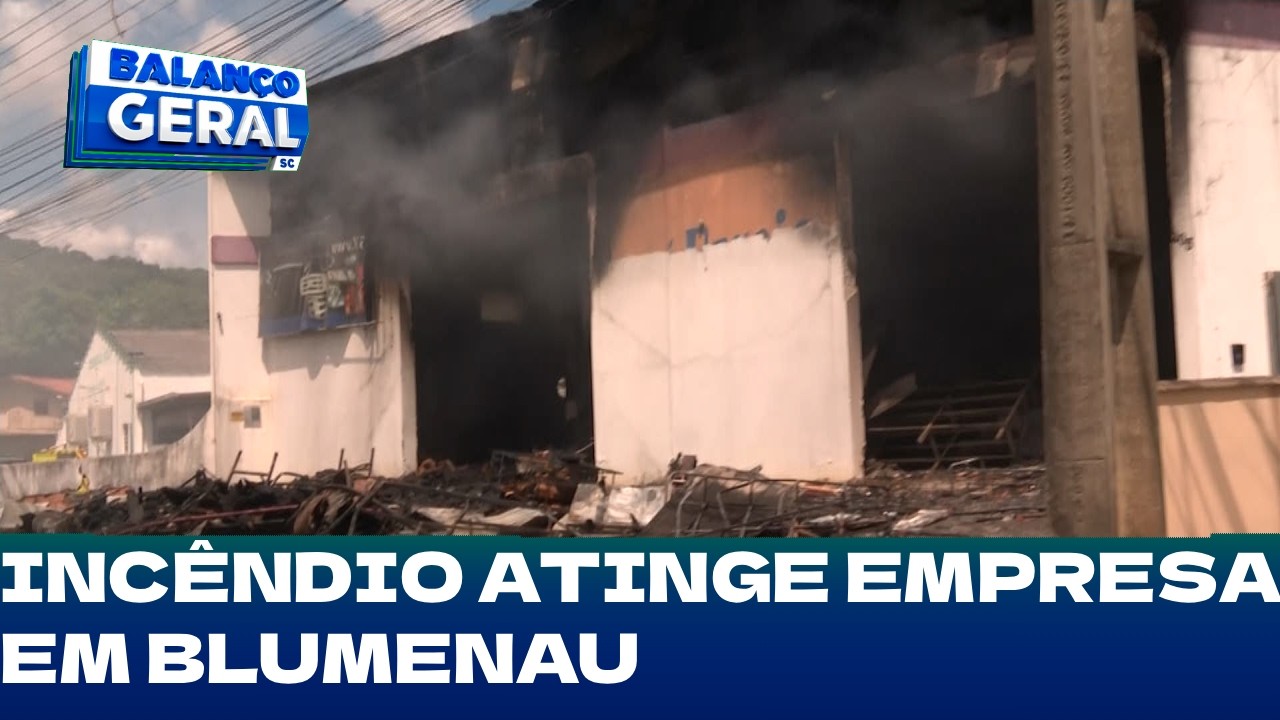 Bairro Fortaleza: incêndio atinge empresa em Blumenau