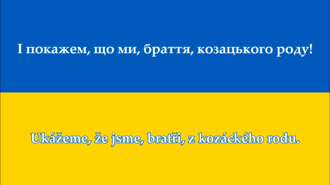 Ukrajinská hymna - Anthem of Ukraine (UA/CZ text) - YouTube