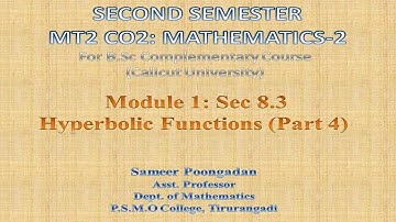 Hyperbolic Functions - Part 4 (Topic in Mathematics for B. Sc Second Semester Complementary Course)