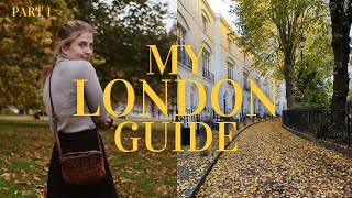 London Travel Guide part 1: Things to do Outside (parks, walks, etc.)