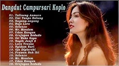 Dangdut Campursari  2019 - Dangdut Campursari Koplo Kenangan Lawas Tembang Tresno Kompilasi Terbaru  - Durasi: 1:11:39. 