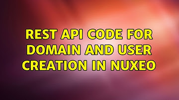 REST API code for Domain and User creation in Nuxeo