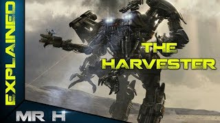 The Harvester Terminator - Explained