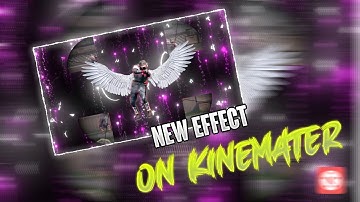 NEW EFFECT ON KINEMATER | Montage Tutorial ♥️🥵