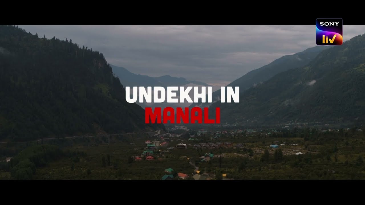 Manali ki vadiya | Behind the scenes | Undekhi S2 | 