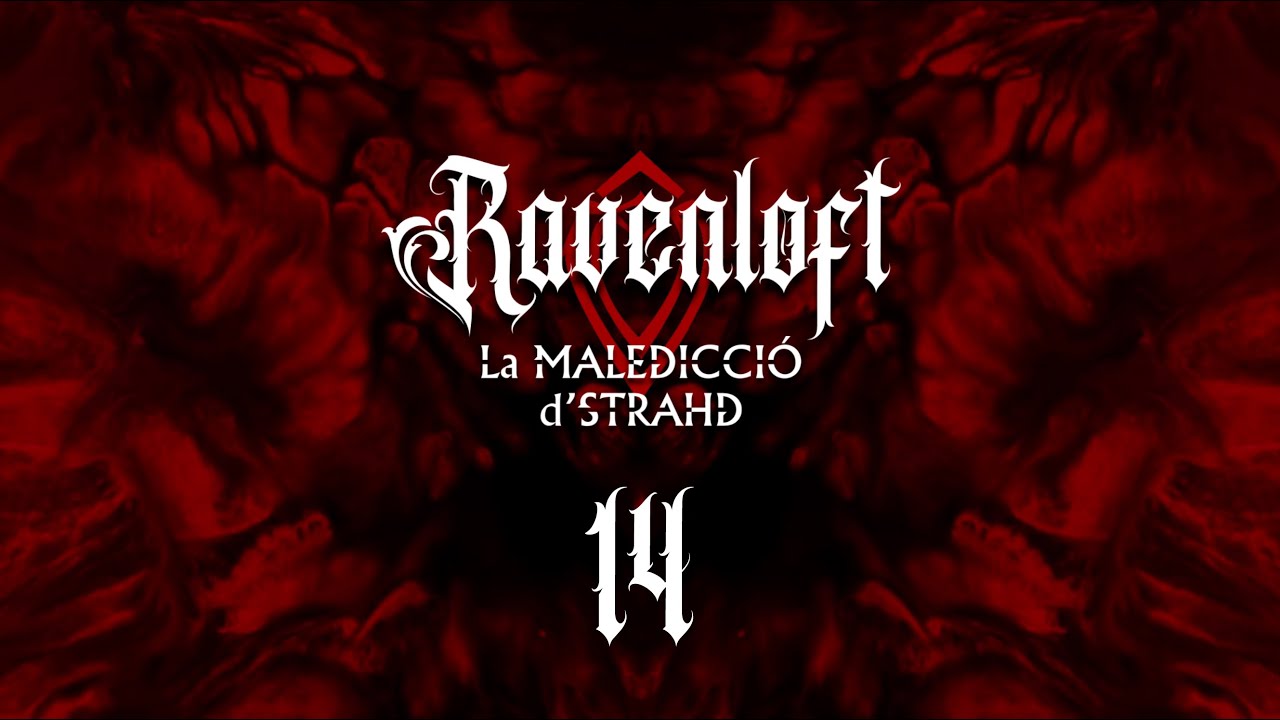 Ravenloft (14/15) - Les Catacombes de Ravenloft  // DnD // Rol en Català