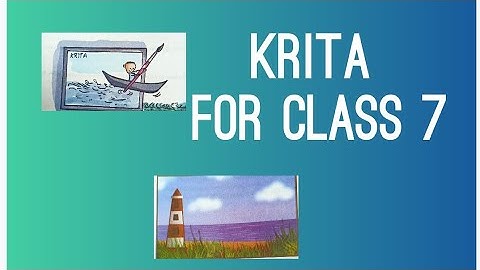 KRITA for class 7