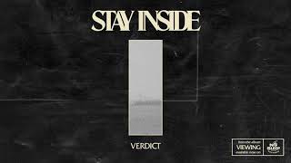 STAY INSIDE - VERDICT