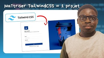 Débutant : Apprends Tailwind CSS avec ce seul projet