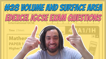 #28 Volume and Surface Area - Edexcel IGCSE Exam Questions