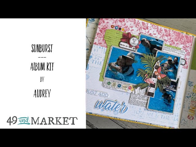 49 and Market Big Picture Album Kit Vintage Artistry Sunburst