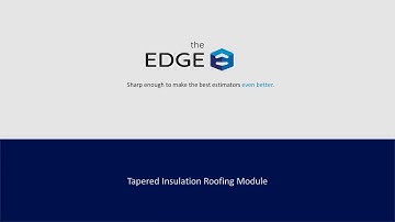 Estimating Edge | Tapered Insulation Module Demo for The EDGE Estimator
