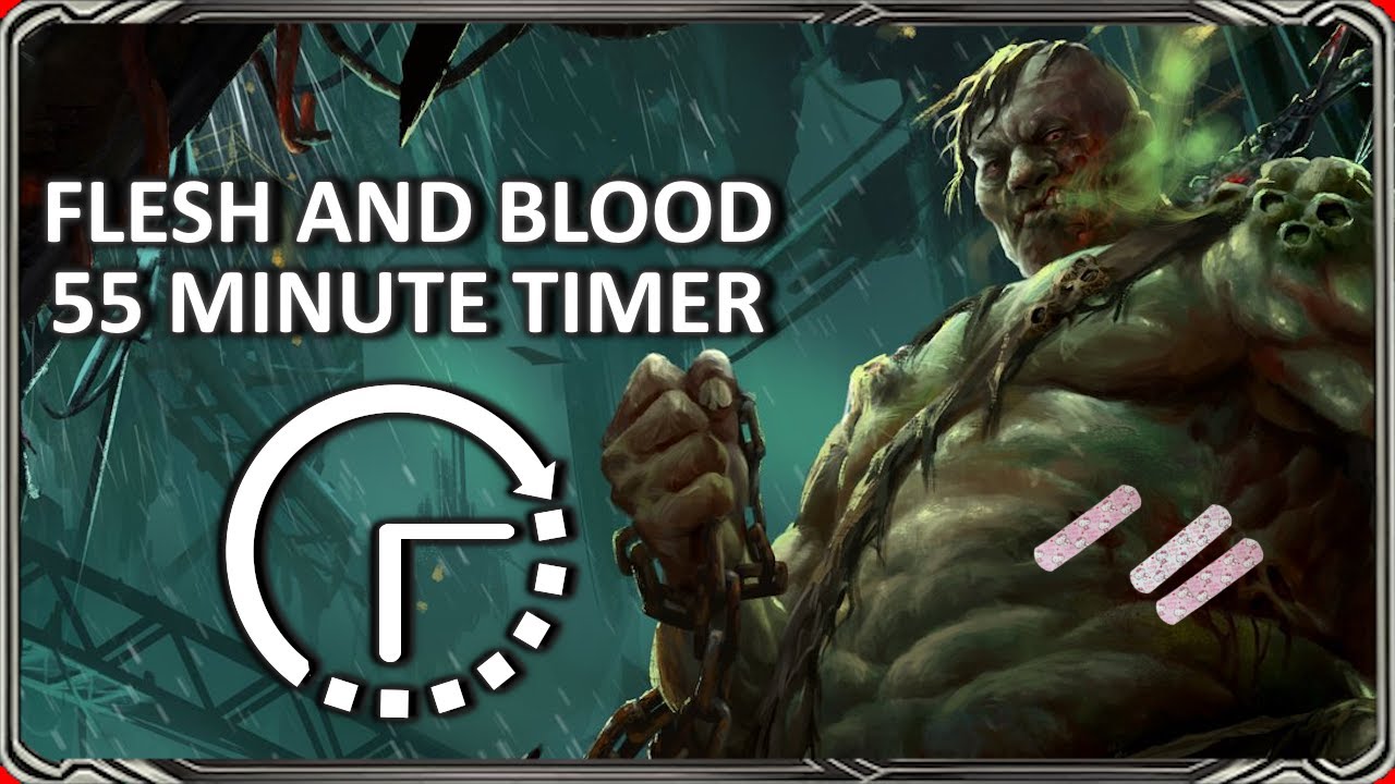 [RIPTIDE] Flesh and Blood Timer [55min] - YouTube