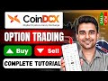 CoinDCX Option Trading Tutorial in Hindi | Crypto Option Trading Kaise Kare | Call & Put Explained