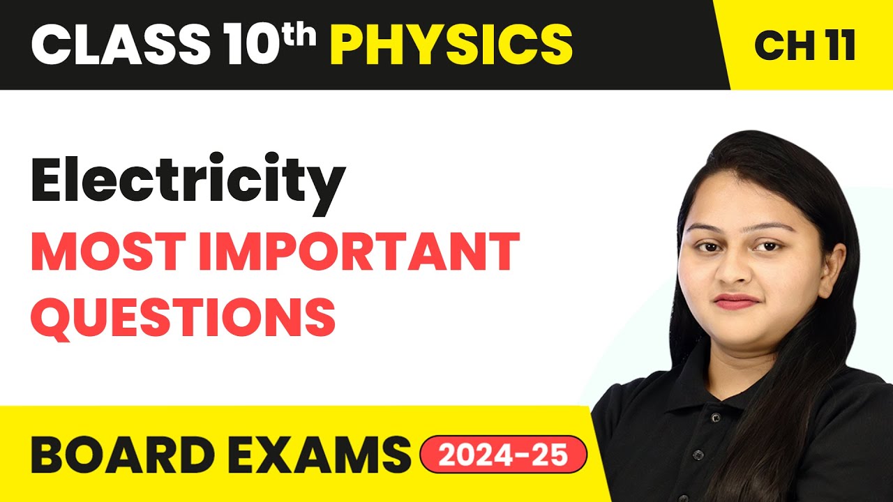 Electricity - Most Important Questions | Class 10 Physics Chapter 11 ...