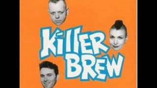 Killer Brew-I Fell In Love chords