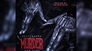 Kevin Gates: Intro (Murder for Hire Mixtape)