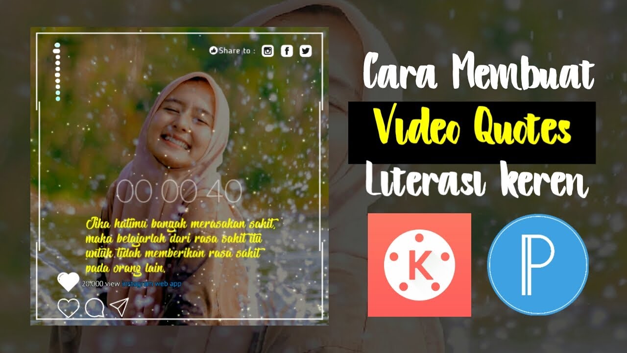 Cara membuat Video Quotes Literasi Keren!!🔥 - Story ...