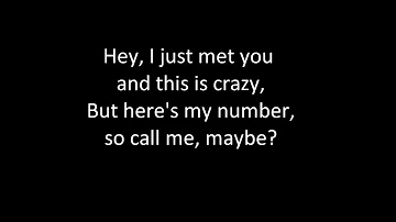 Carly Rae Jepsen - Call Me Maybe (Lyrics)