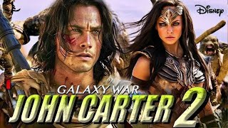 John Carter 2 Full Movie (2025) | Dominic West, Lynn Collins, Willem Dafoe | Review & Explain