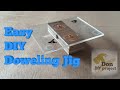 Easy DIY Doweling Jig