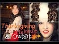 Thanksgiving Hair, Makeup, and Outfit!