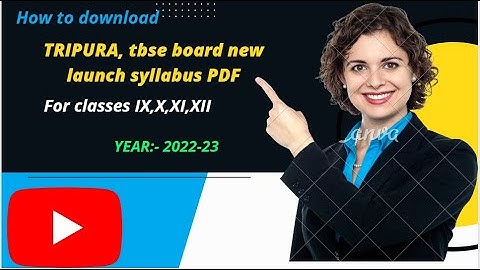 HOW to download tbse new launch syllabus for class - IX, X, XI, XII. YEAR 2022-23.
