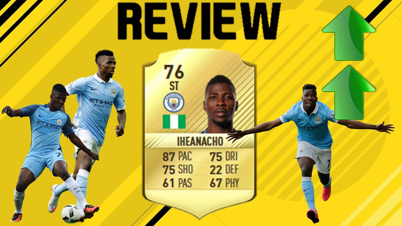 76 Gold Upgrade Kelechi Iheanacho Review Fifa 17 Ultimate Team Ft In Game Stats Base Stats Review Youtube