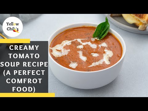 Creamy Tomato Soup Recipe: Easy and a Perfect Comfort Food!