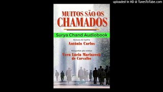 Muitos São os Chamados 2/2 #audiobook #audiolivro #audiolivroespirita #radionovela