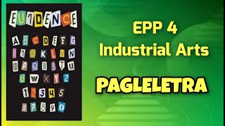 GRADE 4 EPP - INDUSTRIAL ARTS | PAGLELETRA || Aweng