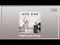 Fatih Bulut & Elmas - Gör Bak (Reverb & Lyrics Version) prod. by Cedrich Music