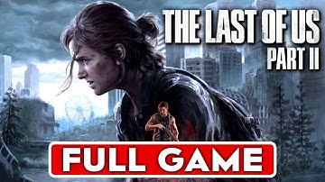 THE LAST OF US 2 Gameplay Walkthrough Part 1 FULL GAME [1080p HD PS4 PRO] - No Commentary