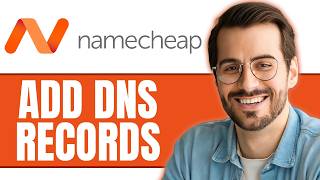 How To Add DNS Records In Namecheap (2026)