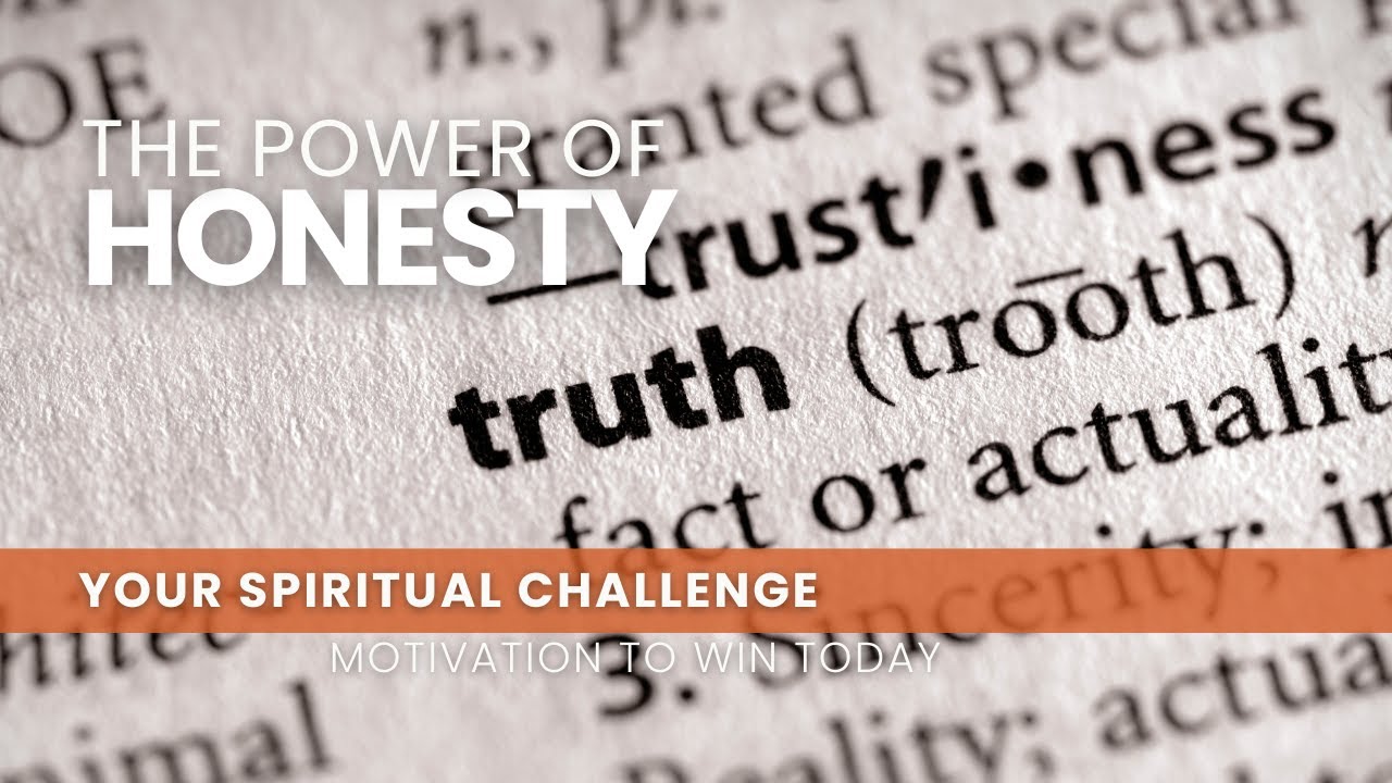 The Power of Honesty - September 2