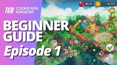 Cookie Run Kingdom Beginner Guide Ep. 1 ☆☆☆