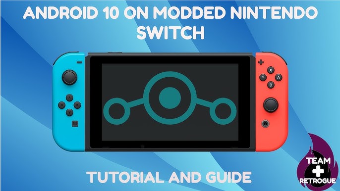 Nintendo Switch Unofficial Android ROM Is Almost Ready - SlashGear