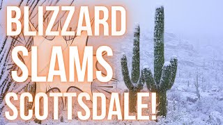 Blizzard Slams North Scottsdale With LOTS of Snow!!