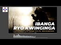 IBANGA RYO KWINGINGA by Chris NDIKUMANA