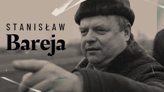 Stanisław Bareja | W powiększeniu