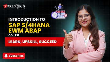 Introduction to SAP S/4HANA EWM ABAP Course | ZaranTech