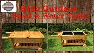 Kids Outdoor Sand & Water Table As it is summer, or that time of year at least. I thought I would build a Sand & Water Table. I tried a different method of filming for this