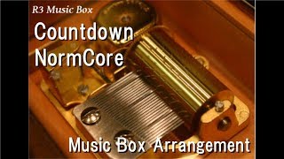 Countdown/NormCore [Music Box] (Anime 'Detective Conan(Case Closed)' OP)