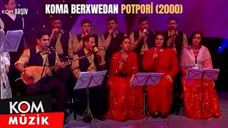 Koma Berxwedan - Potpori (2000 © Kom Müzik) Resimi