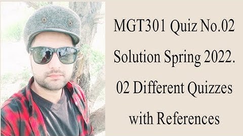 MGT301 Quiz No.02 Solution Spring 2022| Mgt301 Quiz 2 2022| Mgt301 quiz 2 solution 2022| Mgt301 quiz