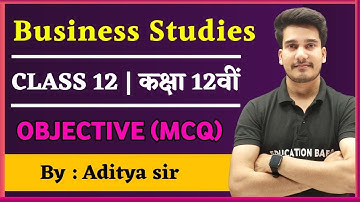Business Studies Class 12 Objective Questions | Bst Class 12 MCQ Objective | Commerce Class 12