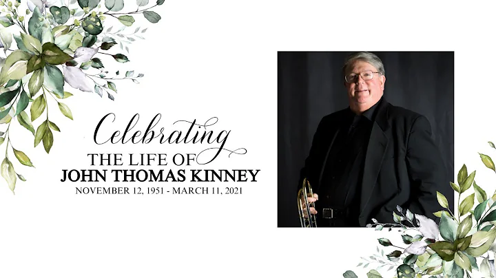 A Service of Thanksgiving for John Kinney - June 2...