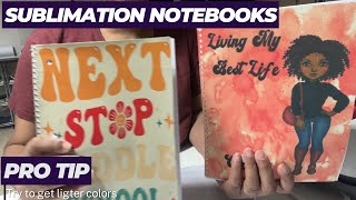 Sublimation Notebooks: What works and what doesn't! 