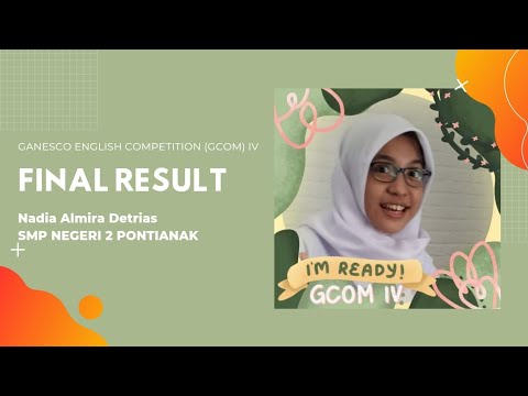 Ganesco English Competition (GCOM) IV - Nadia Almira Detrias